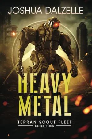 Heavy Metal (Terran Scout Fleet) Paperback  June 23, 2022